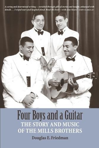 Cover image for Four Boys and a Guitar: The Story and Music of The Mills Brothers