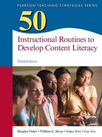 Cover image for 50 Instructional Routines to Develop Content Literacy