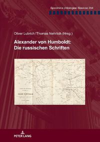 Cover image for Alexander Von Humboldt: Die Russischen Schriften