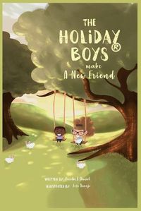 Cover image for The Holiday Boys(R) Make A New Friend