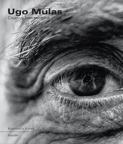 Cover image for Ugo Mulas: Creative Intersections