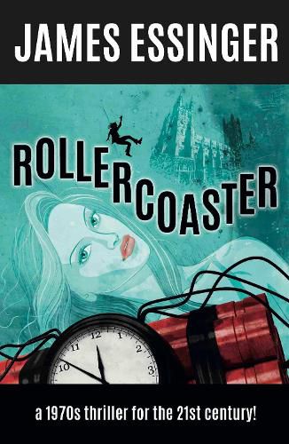 Cover image for Rollercoaster: a 1970s comedy thriller for the 21st century!