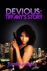 Cover image for Devious: Tiffany's Story