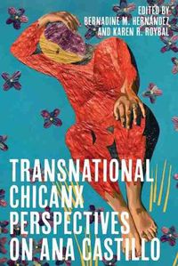 Cover image for Transnational Chicanx Perspectives on Ana Castillo