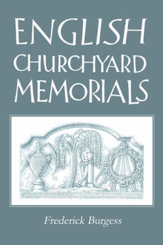 Cover image for English Churchyard Memorials