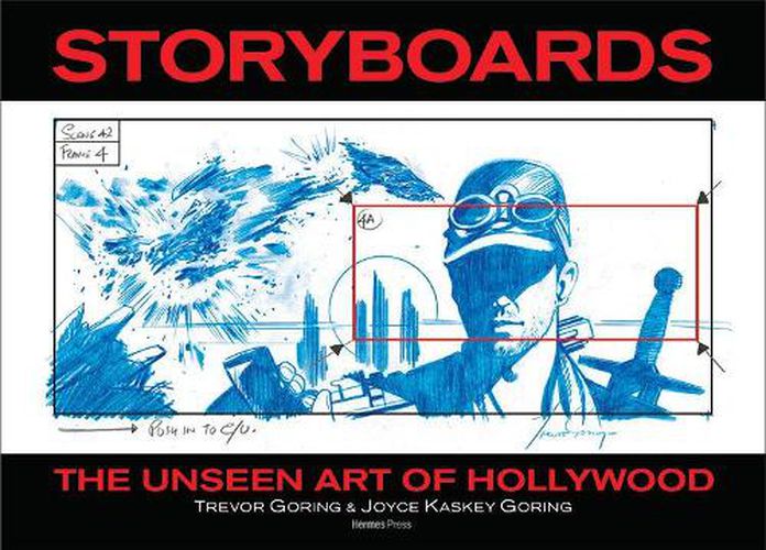Cover image for The Unseen Art of Hollywood Storyboards