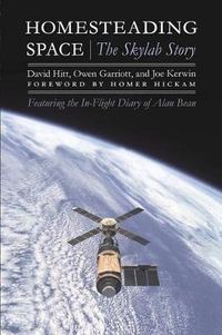 Cover image for Homesteading Space: The Skylab Story