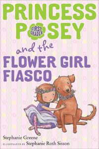 Cover image for Princess Posey and the Flower Girl Fiasco