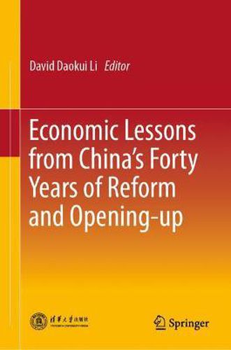 Economic Lessons from China's Forty Years of Reform and Opening-up