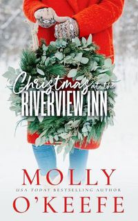 Cover image for Christmas At The Riverview Inn