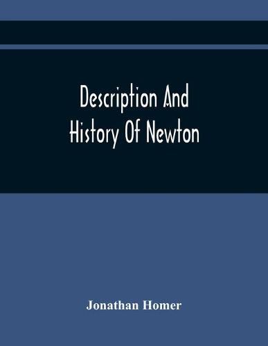 Cover image for Description And History Of Newton