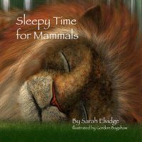 Cover image for Sleepy Time for Mammals