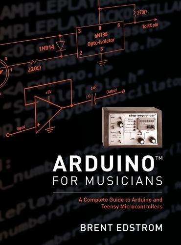 Cover image for Arduino for Musicians: A Complete Guide to Arduino and Teensy Microcontrollers