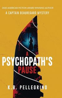 Cover image for A Psychopath's Pause