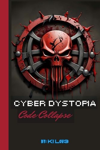 Cover image for Cyber Dystopia