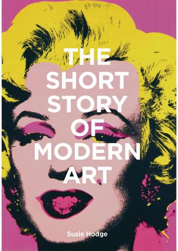 Cover image for The Short Story of Modern Art