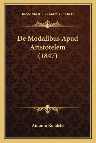 Cover image for de Modalibus Apud Aristotelem (1847)