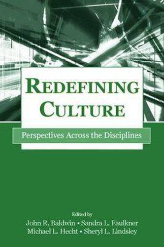 Cover image for Redefining Culture: Perspectives Across the Disciplines