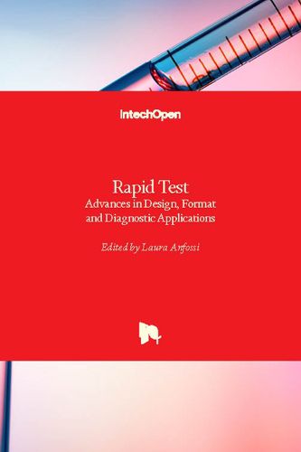 Rapid Test: Advances in Design, Format and Diagnostic Applications