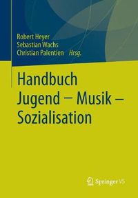 Cover image for Handbuch Jugend - Musik - Sozialisation