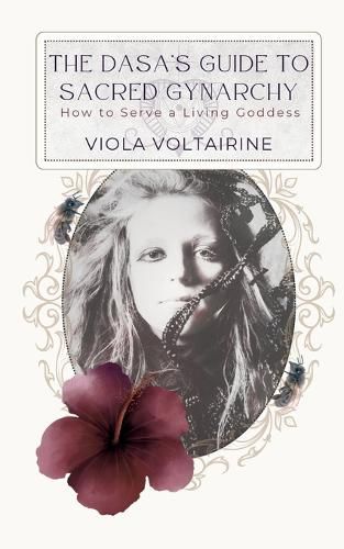 Cover image for The Dasa's Guide to Sacred Gynarchy