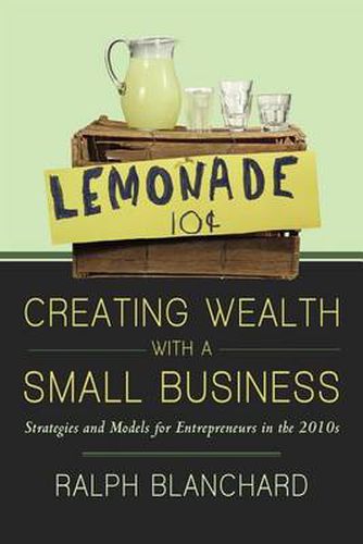 Cover image for Creating Wealth with a Small Business