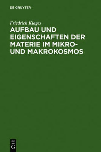 Cover image for Aufbau und Eigenschaften der Materie im Mikro- und Makrokosmos