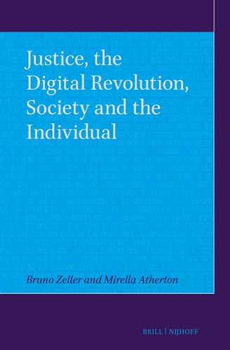 Cover image for Justice, the Digital Revolution, Society and the Individual