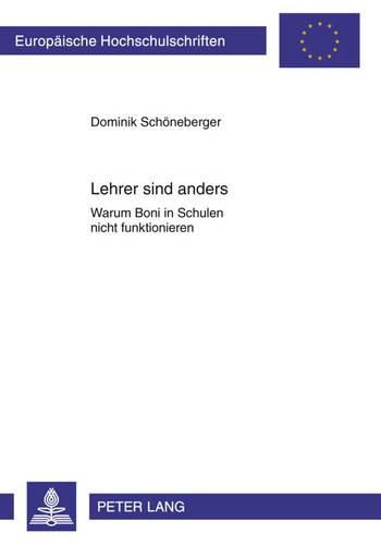 Cover image for Lehrer Sind Anders: Warum Boni in Schulen Nicht Funktionieren