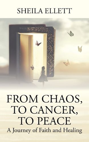 Cover image for From Chaos, To Cancer, To Peace