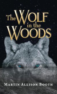 Cover image for The Wolf In the Woods