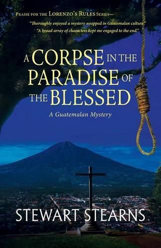 Cover image for A Corpse in the Paradise of the Blessed: A Guatemalan Mystery