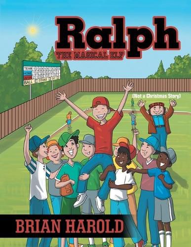 Cover image for Ralph the Magical Elf: Not a Christmas Story