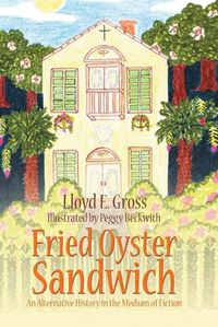 Cover image for Fried Oyster Sandwich