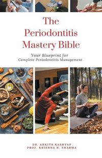 Cover image for The Periodontitis Mastery Bible