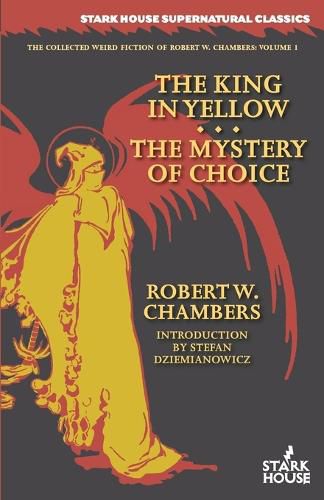 Cover image for The King in Yellow / The Mystery of Choice