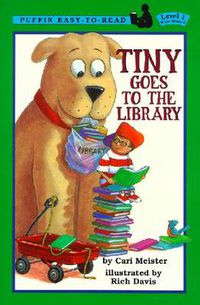 Cover image for Tiny Goes to the Library