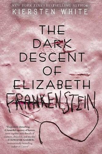 Cover image for The Dark Descent of Elizabeth Frankenstein