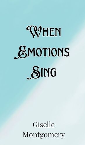 Cover image for When Emotions Sing