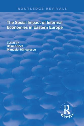 Cover image for The Social Impact of Informal Economies in Eastern Europe
