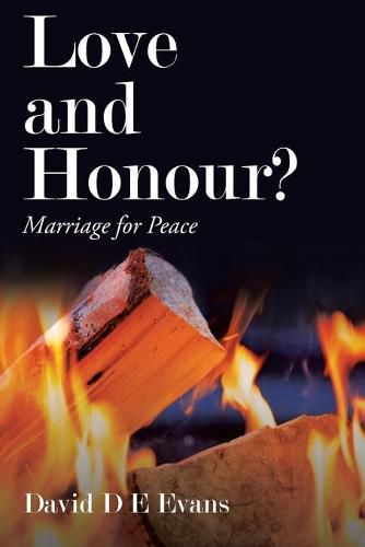 Cover image for Love and Honour?: Marriage for Peace