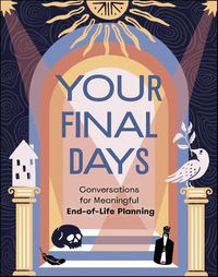 Cover image for Your Final Days