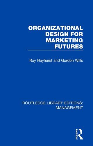 Cover image for Organizational Design for Marketing Futures