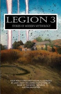 Cover image for Legion 3 - Stories of Modern Mythology