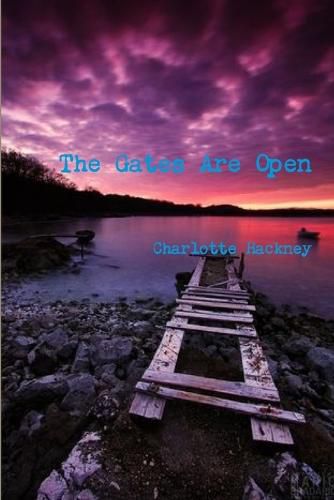 Cover image for The Gates Are Open