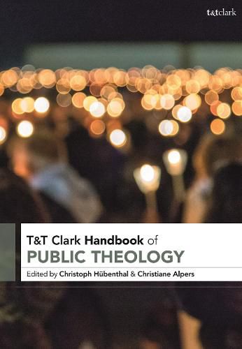 Cover image for T&T Clark Handbook of Public Theology