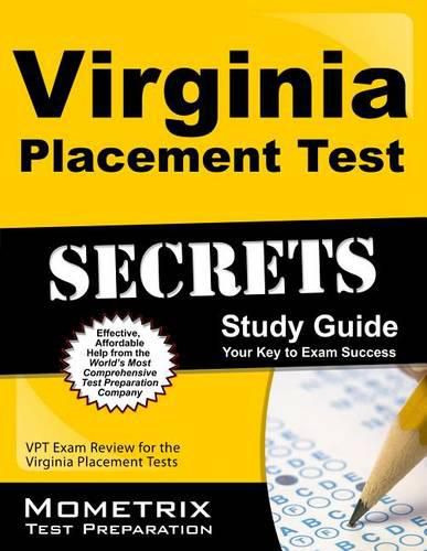 Cover image for Virginia Placement Test Secrets Study Guide: Vpt Exam Review for the Virginia Placement Tests