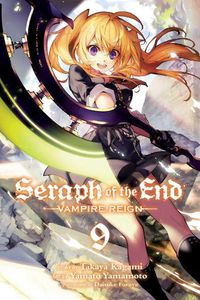 Cover image for Seraph of the End: Vampire Reign Vol 9