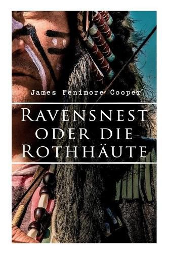 Cover image for Ravensnest oder die Rothhaute