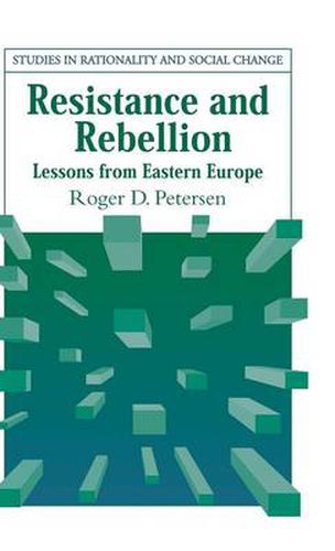 Resistance and Rebellion: Lessons from Eastern Europe